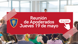 Lee más sobre el artículo Reunión de Apoderados 19 de mayo