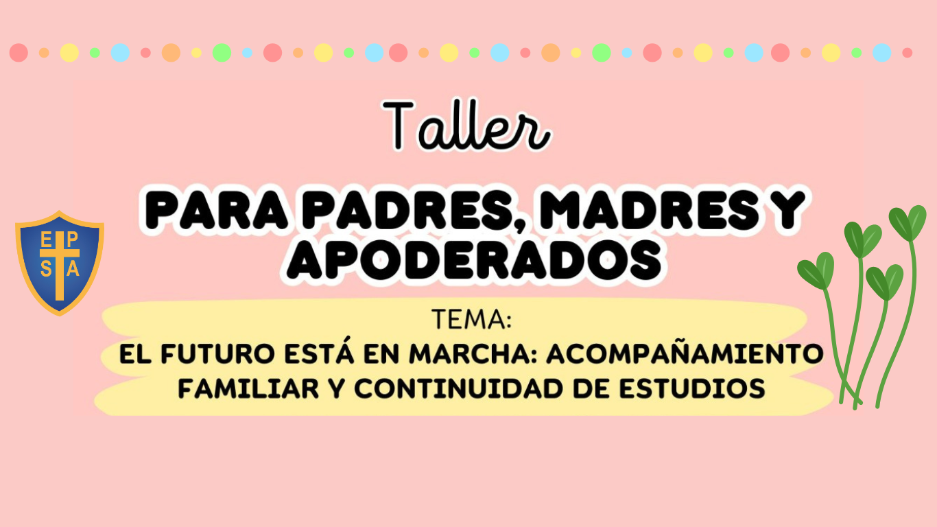 En este momento estás viendo Taller para padres – 8° básico