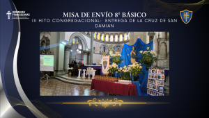 Lee más sobre el artículo Misa de Envío 8° Básico – III Hito Congregacional
